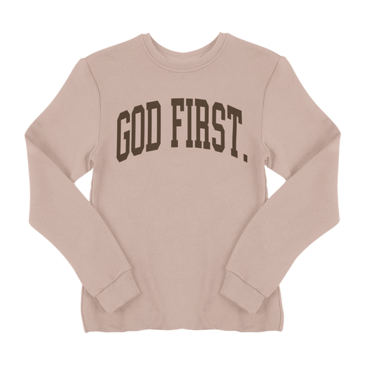God First.
